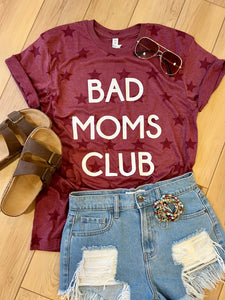 Bad Moms Club - Star Tee